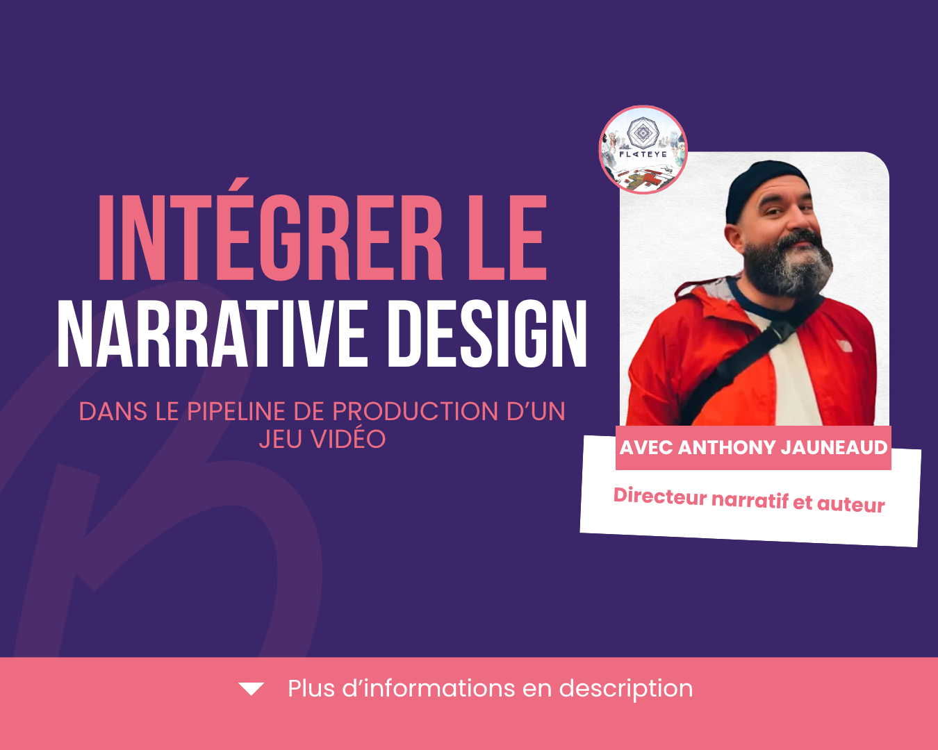 Intégrer le narrative design dans le pipeline de production d'un jeu vidéo