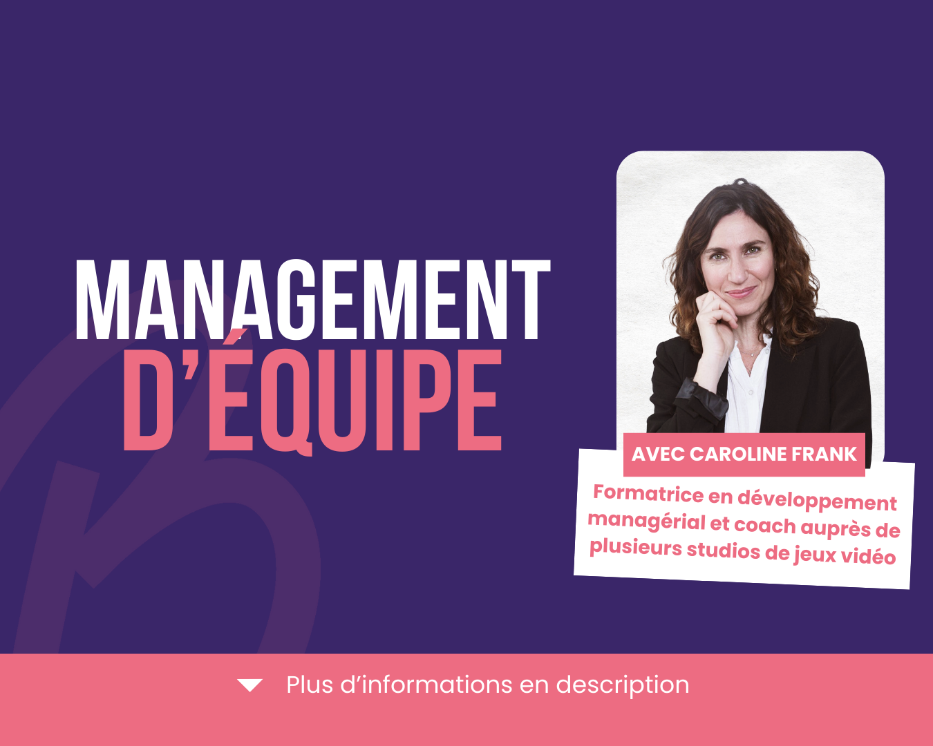 formation management d'équipe jeu vidéo